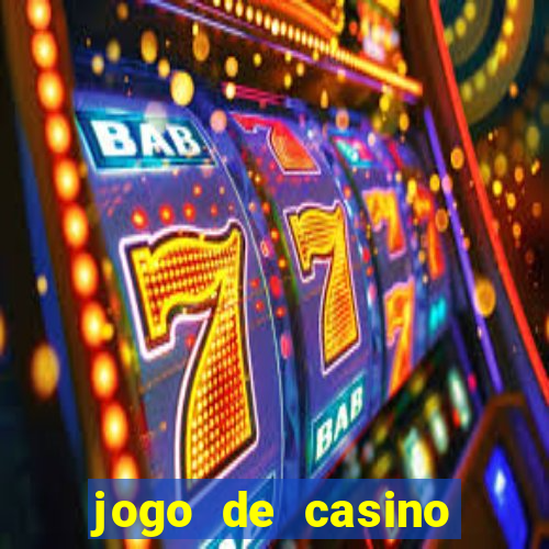 jogo de casino online para ganhar dinheiro