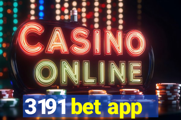 3191 bet app