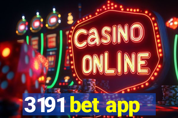 3191 bet app