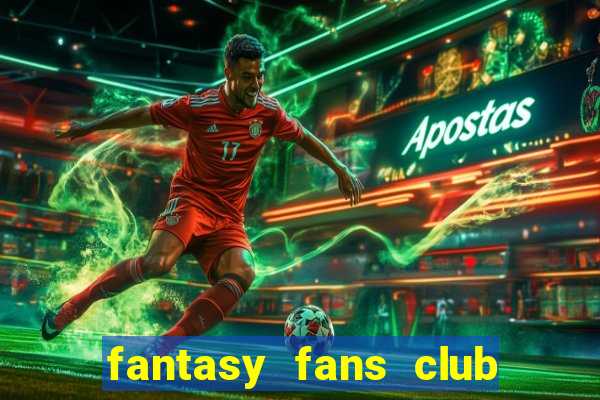 fantasy fans club - ffc