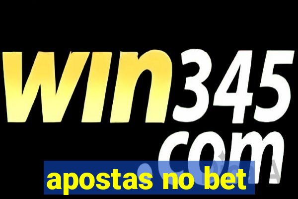 apostas no bet