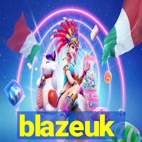 blazeuk