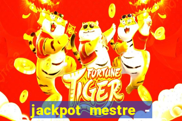 jackpot mestre - casino slots