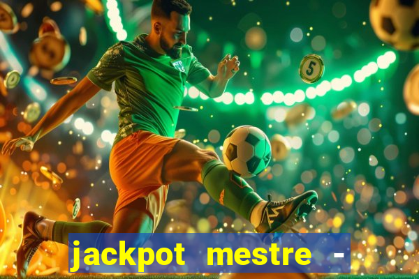 jackpot mestre - casino slots