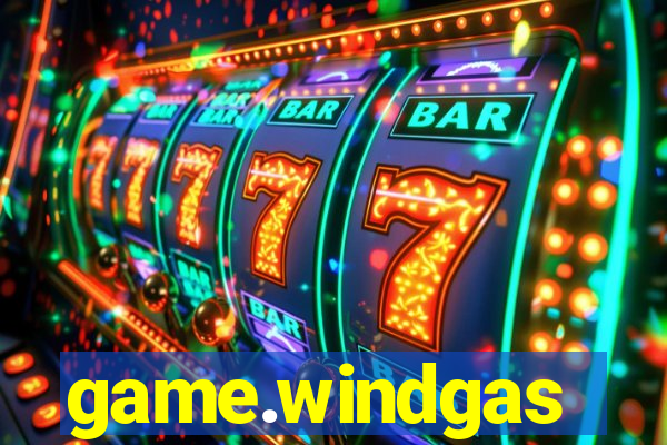 game.windgas