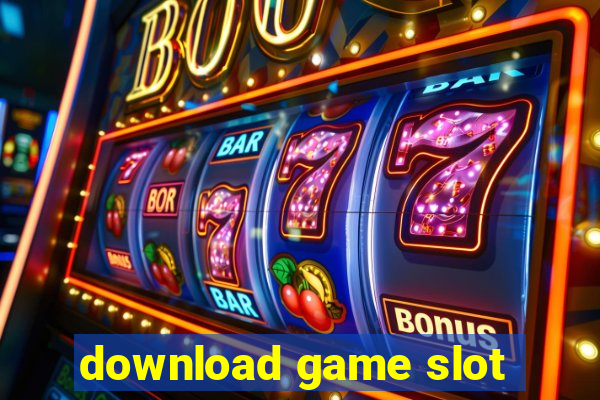 download game slot