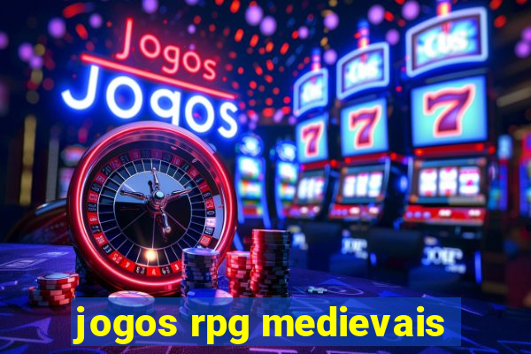 jogos rpg medievais