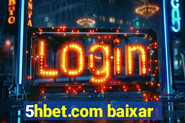 5hbet.com baixar