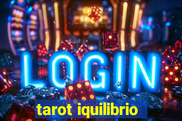 tarot iquilibrio