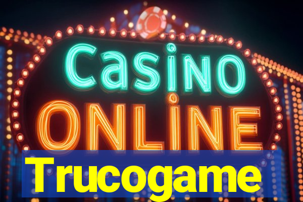 Trucogame