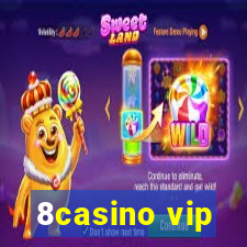 8casino vip