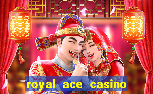 royal ace casino no deposit bonus