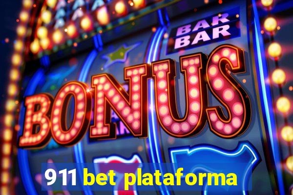 911 bet plataforma