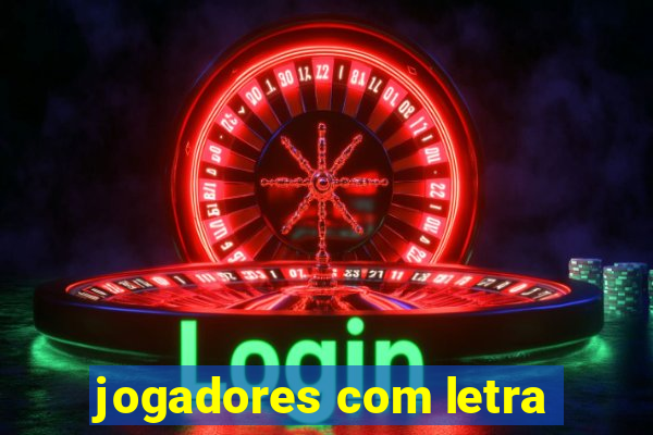 jogadores com letra