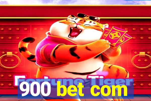 900 bet com