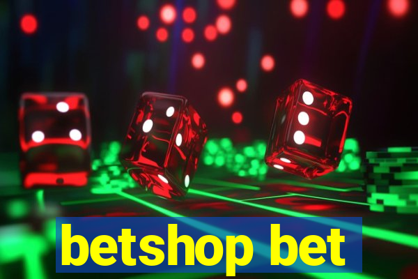 betshop bet