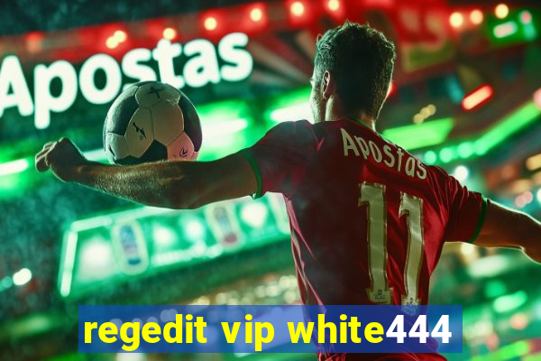 regedit vip white444