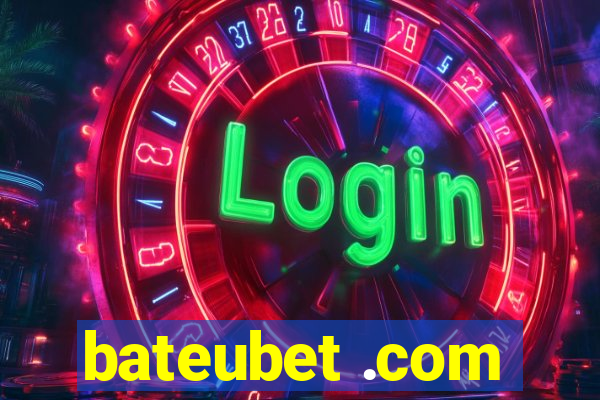 bateubet .com