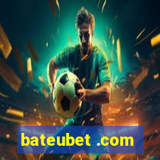 bateubet .com