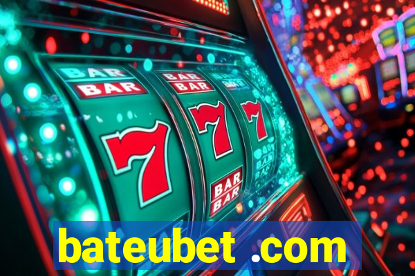 bateubet .com