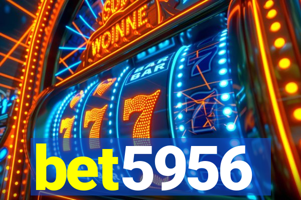 bet5956