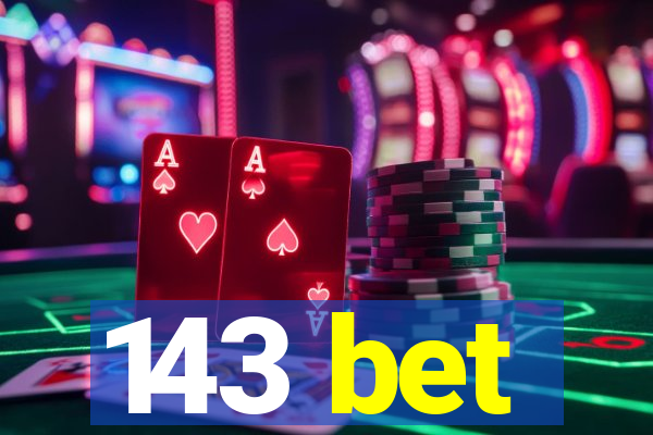 143 bet