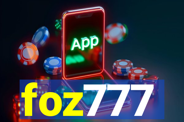 foz777