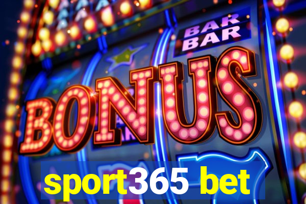 sport365 bet