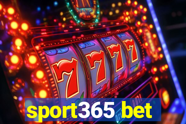 sport365 bet