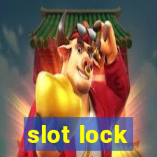 slot lock