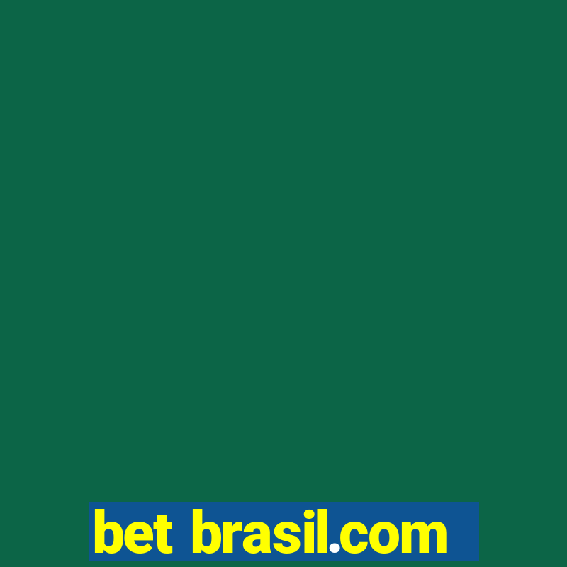 bet brasil.com