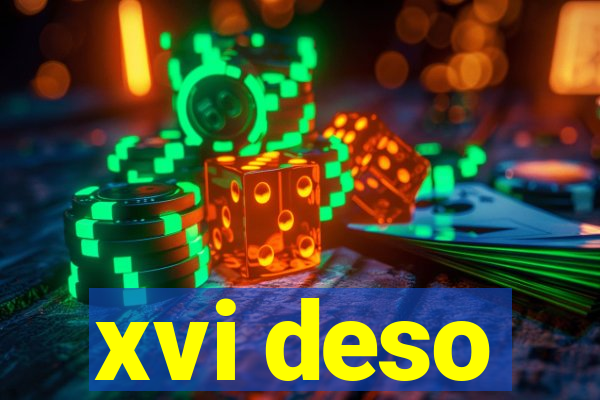 xvi deso