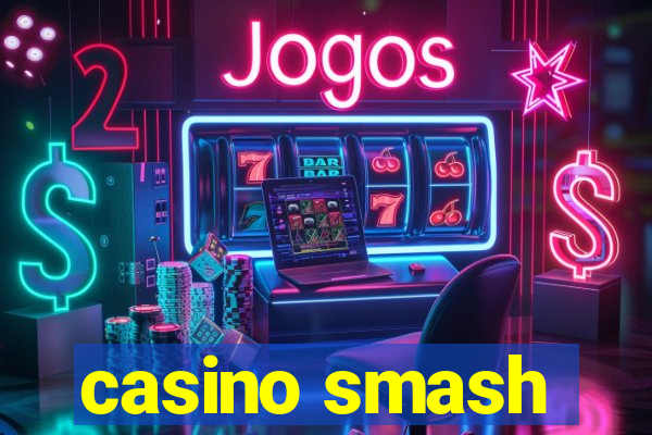 casino smash