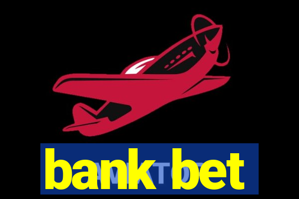 bank bet