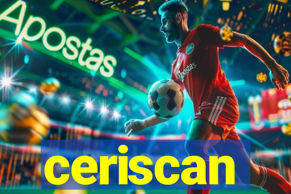 ceriscan