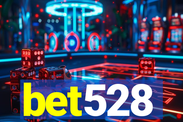 bet528