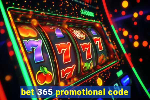 bet 365 promotional code