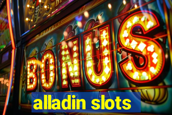 alladin slots