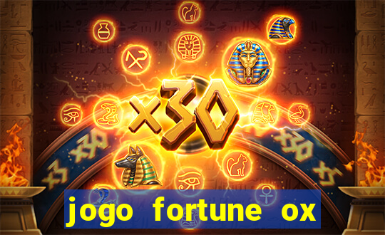 jogo fortune ox demo grátis