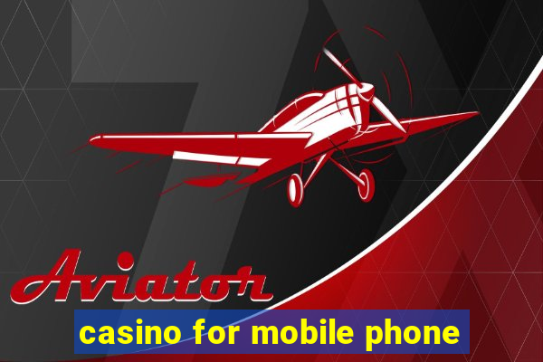 casino for mobile phone