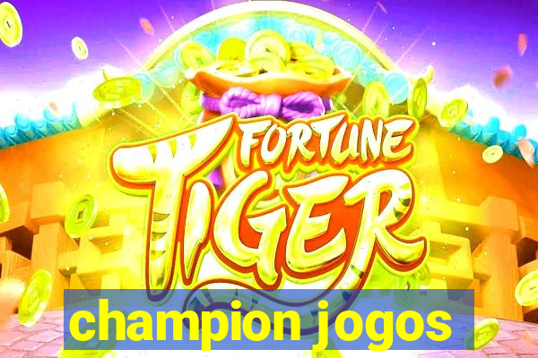 champion jogos