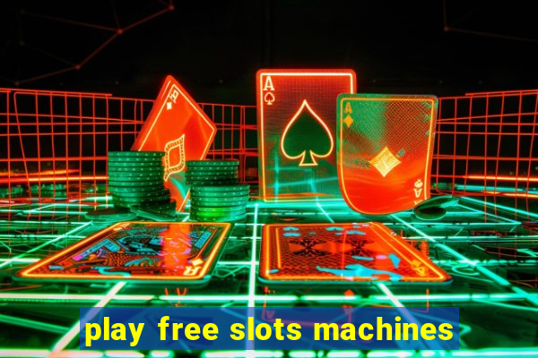 play free slots machines