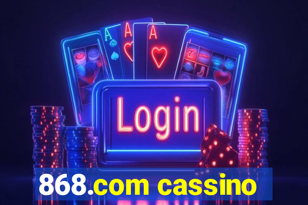 868.com cassino