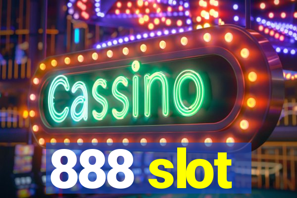 888 slot