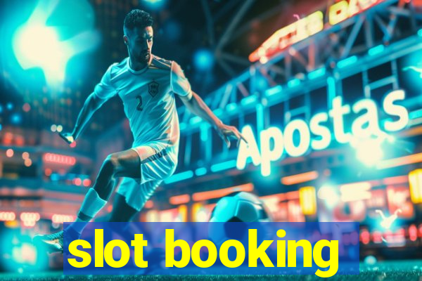 slot booking