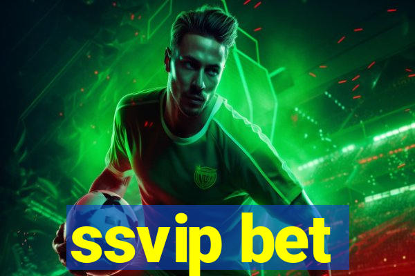 ssvip bet