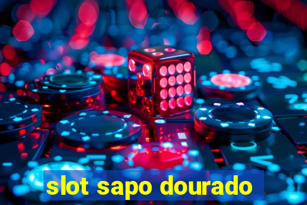 slot sapo dourado