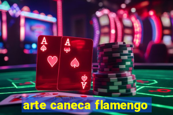 arte caneca flamengo