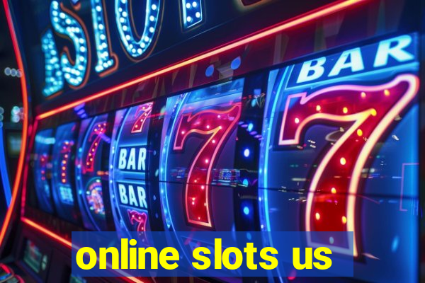 online slots us