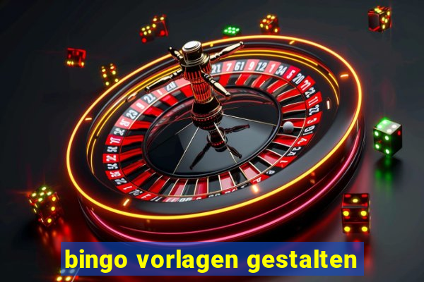 bingo vorlagen gestalten